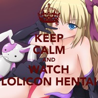 watch hentai keep calm watch lolicon hentai