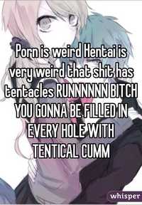 weird hentai porn whisper porn weird hentai very that shit tentacles runnnnnn bit