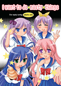 kagami hentai toumei tsuushin hanapin want do☆nasty☆things lucky star